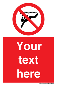 Custom prohibition No sub aqua diving